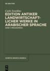 Edition antiker landwirtschaftlicher Werke in arabischer Sprache : Band 1: Prolegomena - eBook