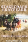 Stagecoach Graveyard - eAudiobook