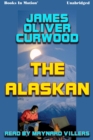 Alaskan, The - eAudiobook