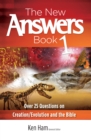 The New Answers Book Volume 1 : Over 25 Questions on Creation/Evolution and the Bible - eBook