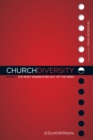 Church Diversity : Sunday The Most Segregated Day of the Week - eBook