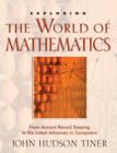 Exploring the World of Mathematics : From Ancient Record Keeping to the Latest Advances in Computers - eBook