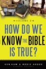 How Do We Know the Bible is True Volume 2 - eBook