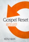 Gospel Reset : Salvation Made Relevant - eBook