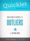 Quicklet On Outliers By Malcolm Gladwell (CliffNotes-like Book Summary) : An overview of the book's context - eBook