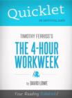 Quicklet on The 4-Hour Work Week by Tim Ferriss - eBook
