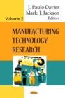 Manufacturing Technology Research. Volume 2 - eBook
