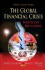 The Global Financial Crisis : Policies and Implications - eBook