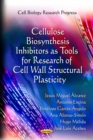 Cellulose Biosynthesis Inhibitors as Tools for Research of Cell Wall Structural Plasticity - eBook