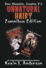 Unnatural Hairy, Zomnibus Edition : Two Complete Novels - eBook