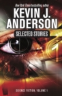 Selected Stories: Science Fiction, Vol 1 - eBook