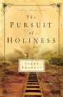 The Pursuit of Holiness - eBook