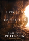 Living the Resurrection - eBook