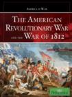 The American Revolutionary War and The War of 1812 - eBook