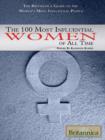 The 100 Most Influential Women of All Time - eBook