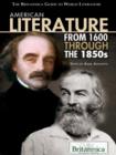 American Literature from 1600 Through the 1850s - eBook