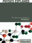 The Britannica Guide to Matter - eBook