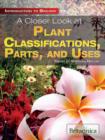 A Closer Look at Plant Classifications, Parts, and Uses - eBook