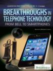 Breakthroughs in Telephone Technology - eBook