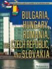 Bulgaria, Hungary, Romania, the Czech Republic, and Slovakia - eBook