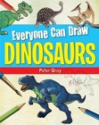 Everyone Can Draw Dinosaurs - eBook