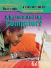 Who Invented the Computer? - eBook
