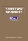 Depressive Disorders : DSM-5(R) Selections - eBook