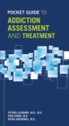 Pocket Guide to Addiction Assessment and Treatment - eBook