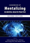 Handbook of Mentalizing in Mental Health Practice - Book