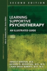 Learning Supportive Psychotherapy : An Illustrated Guide - eBook