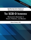 The SCID-D Interview : Dissociation Assessment in Therapy, Forensics, and Research - Book