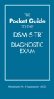 The Pocket Guide to the DSM-5-TR(TM) Diagnostic Exam - eBook