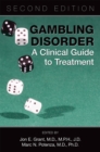 Gambling Disorder : A Clinical Guide to Treatment - eBook