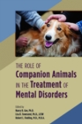 The Role of Companion Animals in the Treatment of Mental Disorders - Book