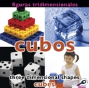 Figuras tridimensionales: Cubos : Three Dimensional Shapes: Cubes - eBook