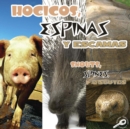 Hocicos, espinas y escamas : Snouts, Spines, and Scutes - eBook