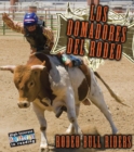 Los domadores del rodeo : Rodeo Bull Riders - eBook