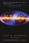 Symmetry and the Beautiful Universe - eBook