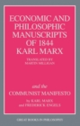 The Economic and Philosophic Manuscripts of 1844 and the Communist Manifesto - eBook