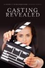 Casting Revealed : A Guide for Film Directors - eBook