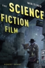 Writing the Science Fiction Film - eBook