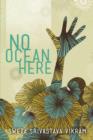 No Ocean Here : Stories in Verse about Women from Asia, Africa, and the Middle East - eBook