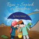 Rani in Search of a Rainbow : A Natural Disaster Survival Tale - eBook