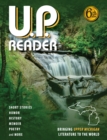 U.P. Reader -- Volume #6 : Bringing Upper Michigan Literature to the World - eBook