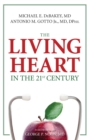 Living Heart in the 21st Century - eBook