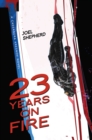 23 Years on Fire : A Cassandra Kresnov Novel - eBook