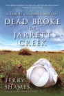 Dead Broke in Jarrett Creek : A Samuel Craddock Mystery - eBook