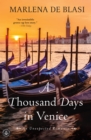 A Thousand Days in Venice : An Unexpected Romance - eBook