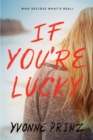 If You're Lucky - Book