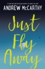 Just Fly Away - eBook